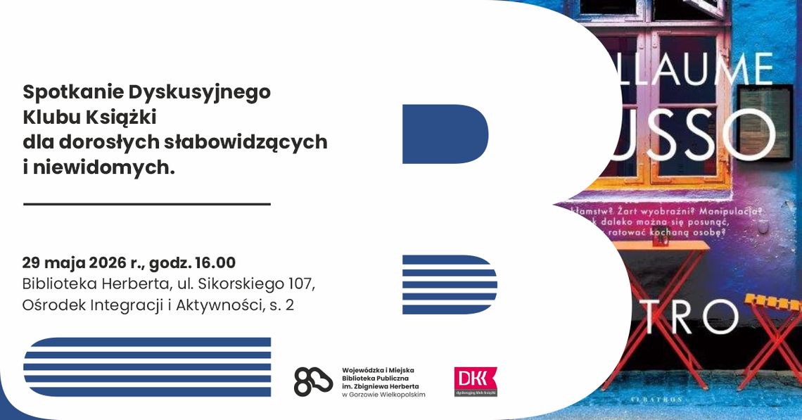 Spotkanie Dyskusyjnego Klubu Książki dla dorosłych słabowidzących i niewidomych