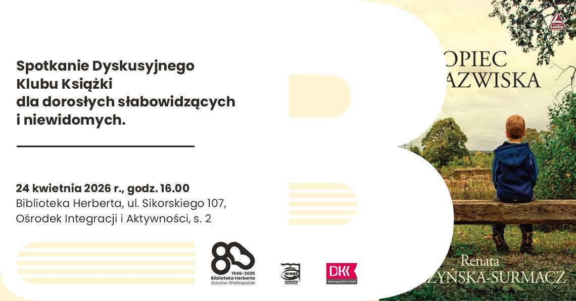 Spotkanie Dyskusyjnego Klubu Książki dla dorosłych słabowidzących i niewidomych