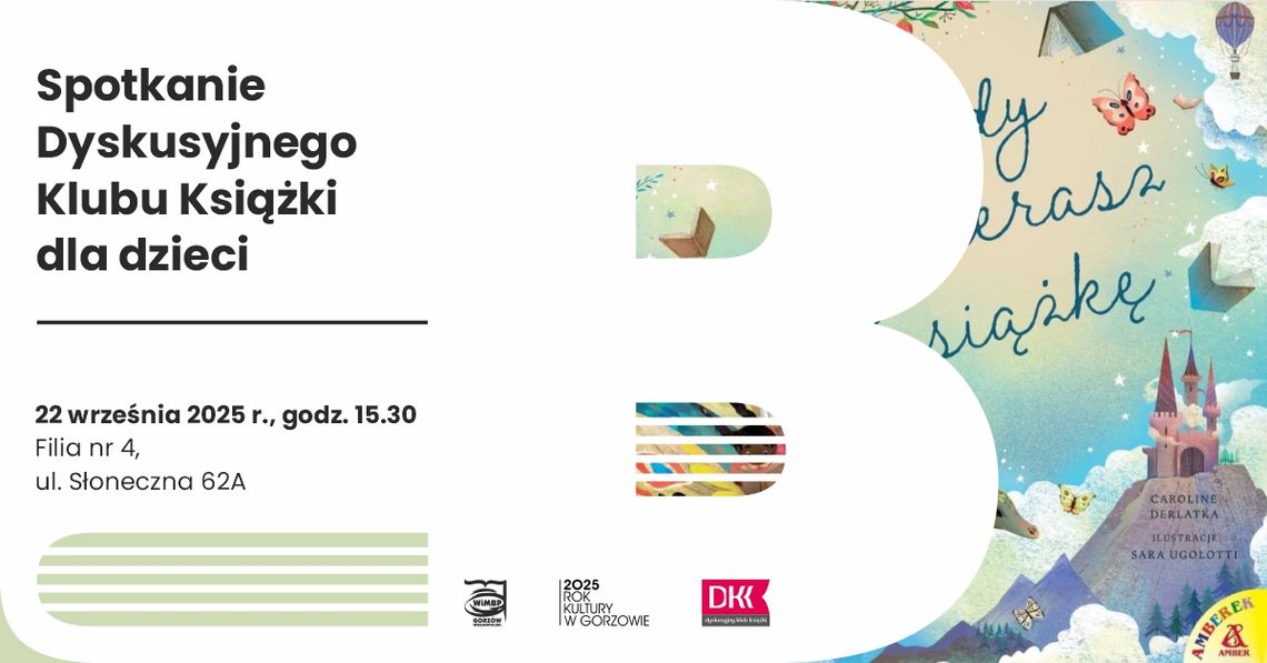 Spotkanie Dyskusyjnego Klubu Książki dla dzieci Spotkanie Dyskusyjnego Klubu Książki dla dzieci