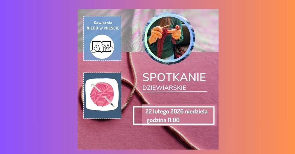 Spotkanie dziewiarskie w Niebie