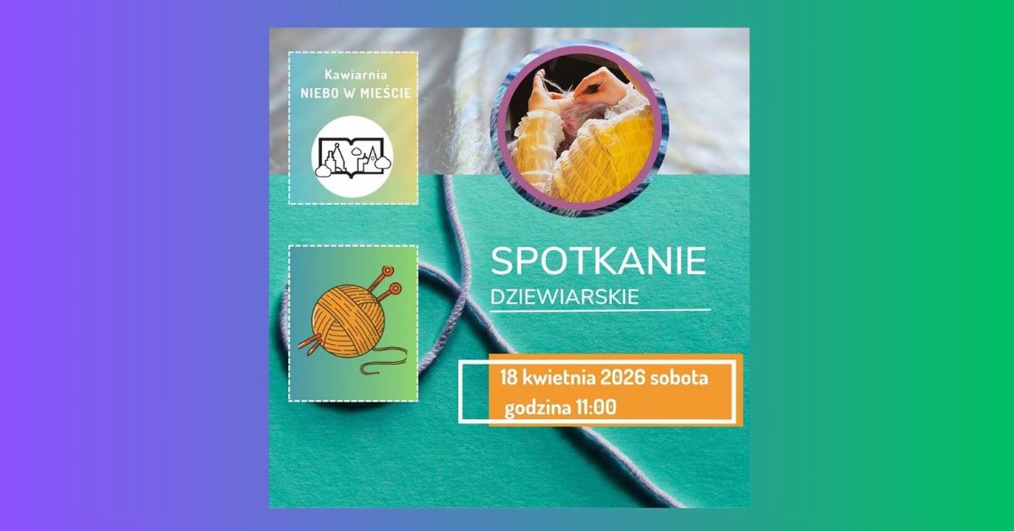 Spotkanie dziewiarskie w Niebie