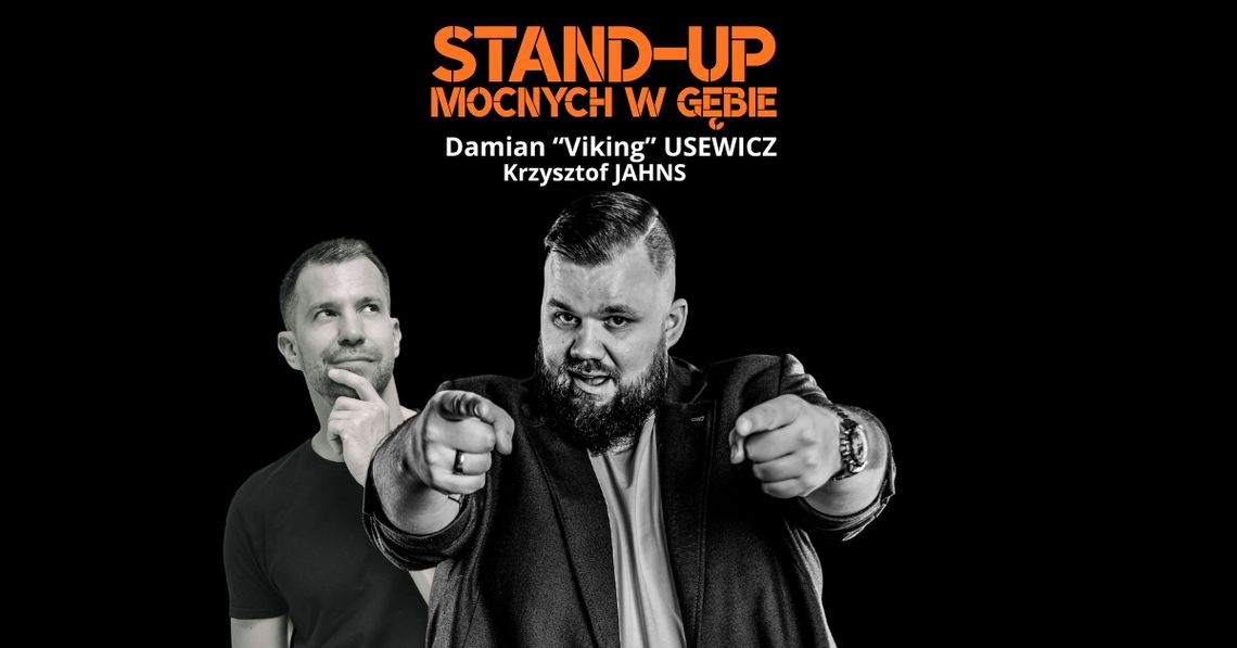 Stand-up Mocnych W Gębie