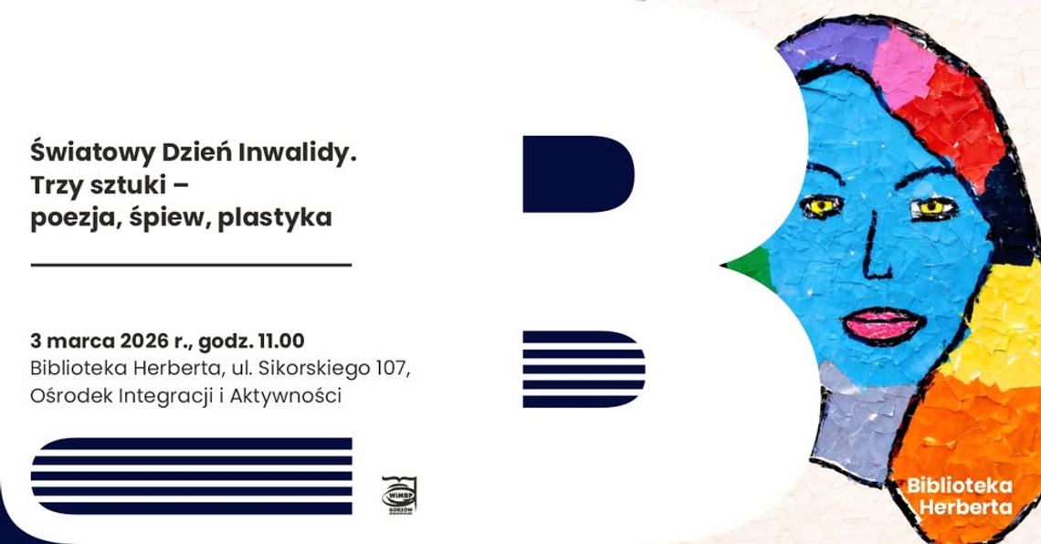 Światowy Dzień Inwalidy. Trzy sztuki – poezja, śpiew, plastyka