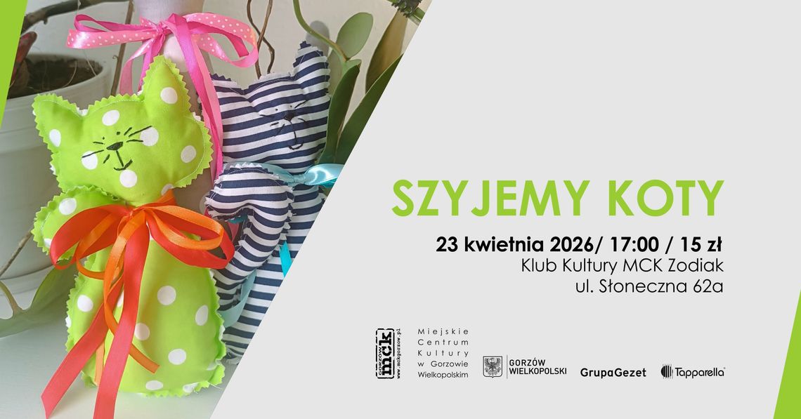 Szyjemy koty - warsztaty dla dzieci