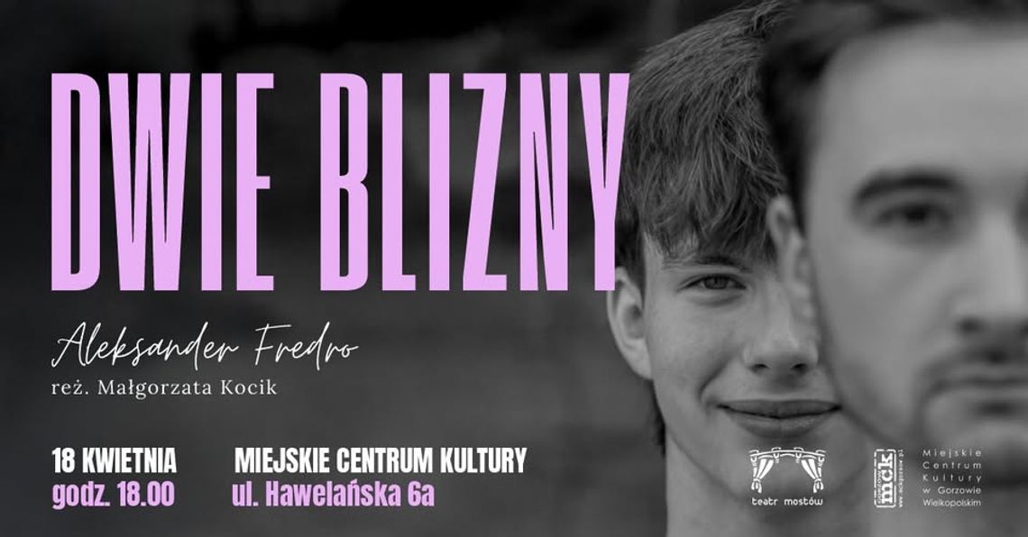 Teatr Mostów ze spektaklem Dwie Blizny w ramach Spotkań z OFFTeatrem