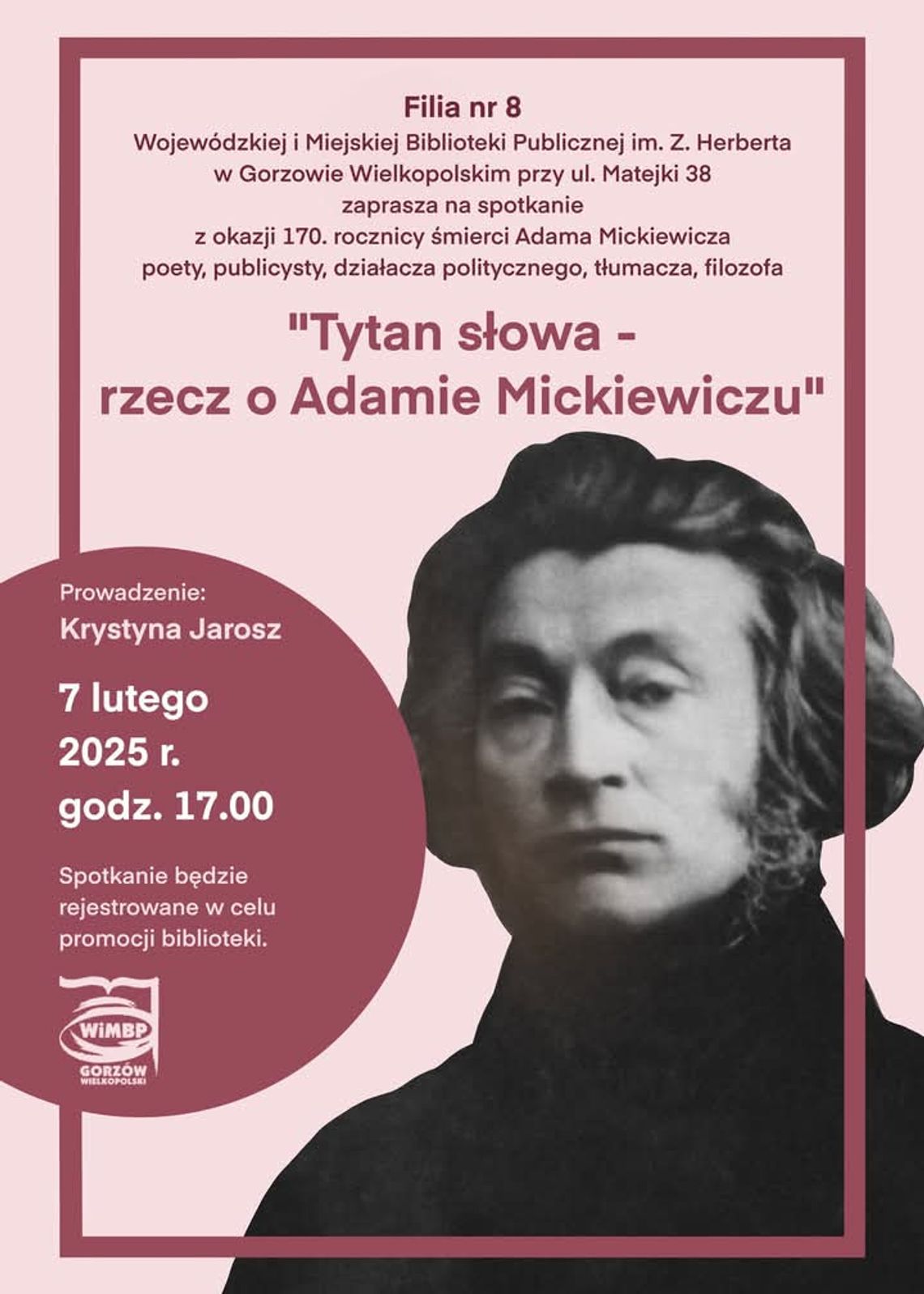 Tytan słowa – rzecz o Adamie Mickiewiczu – spotkanie literackie Tytan słowa – rzecz o Adamie Mickiewiczu – spotkanie literackie
