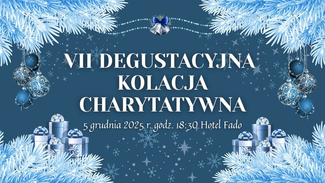 VII Degustacyjna Kolacja Charytatywna na rzecz Hospicjum Św. Kamila