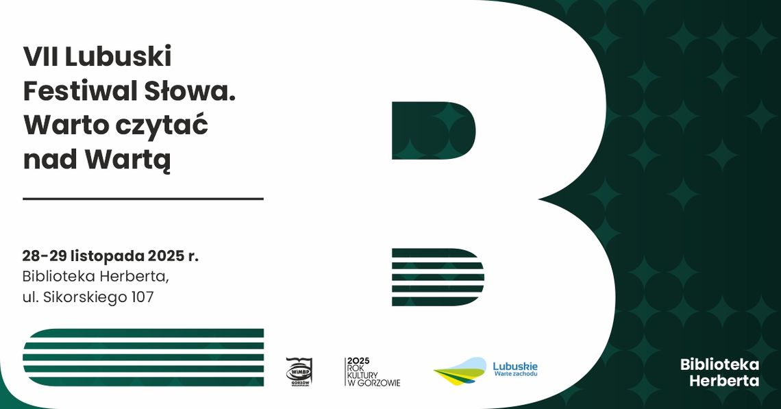 VII Lubuski Festiwal Słowa. Warto czytać nad Wartą
