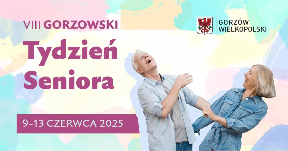VIII Gorzowski Tydzień Seniora VIII Gorzowski Tydzień Seniora