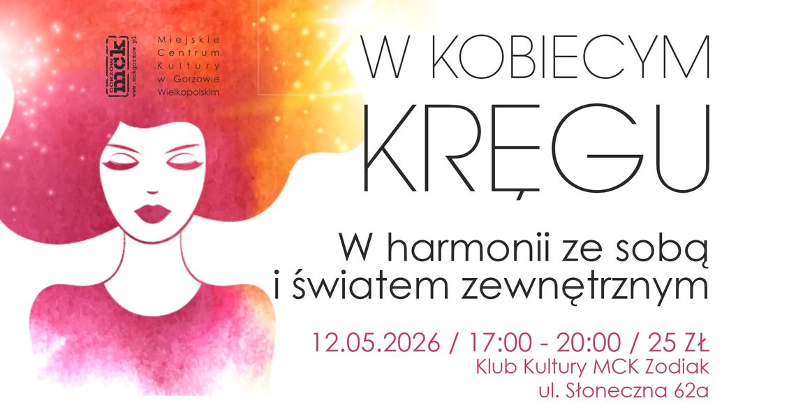 W kobiecym kręgu - W harmonii ze sobą i światem zewnętrznym