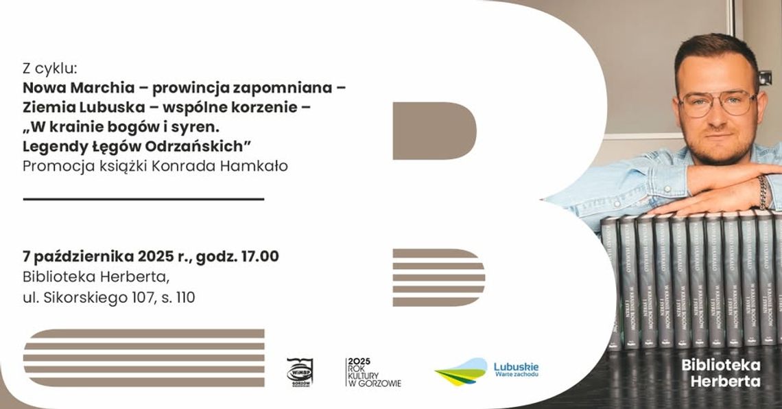 W krainie bogów i syren. Legendy Łęgów Odrzańskich – promocja książki Konrada Hamkały