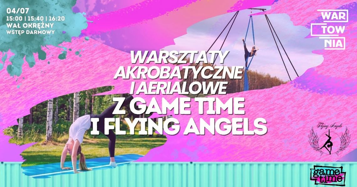 Warsztaty akrobatyczne i aerialowe z Game Time