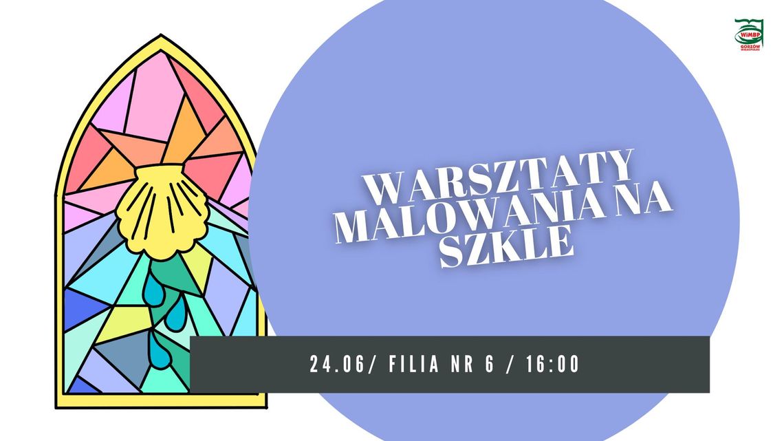 Warsztaty malowania na szkle Warsztaty malowania na szkle
