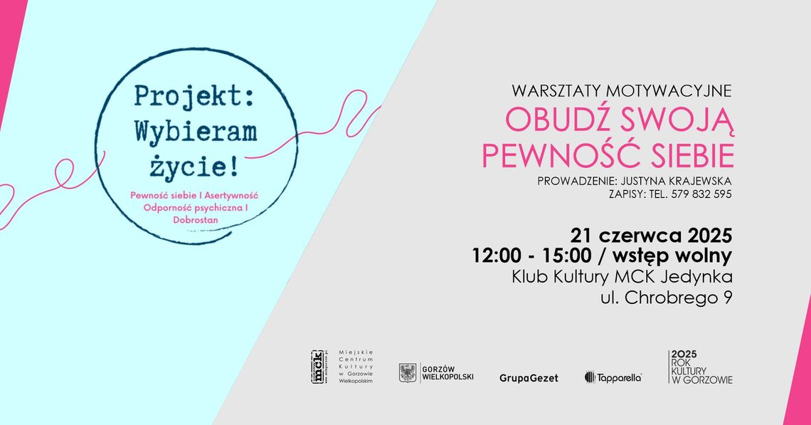 Warsztaty motywacyjne - Obudź swoją pewność siebie Warsztaty motywacyjne - Obudź swoją pewność siebie