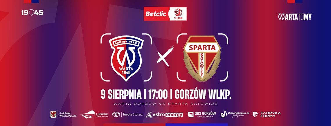 Warta Gorzów - Sparta Katowice Warta Gorzów - Sparta Katowice