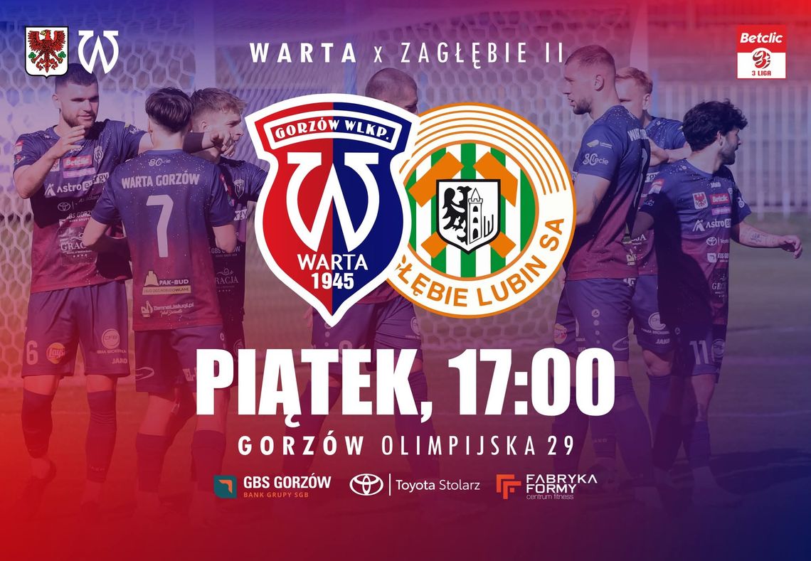 Warta Gorzów - Zagłębie II Lubin Warta Gorzów - Zagłębie II Lubin