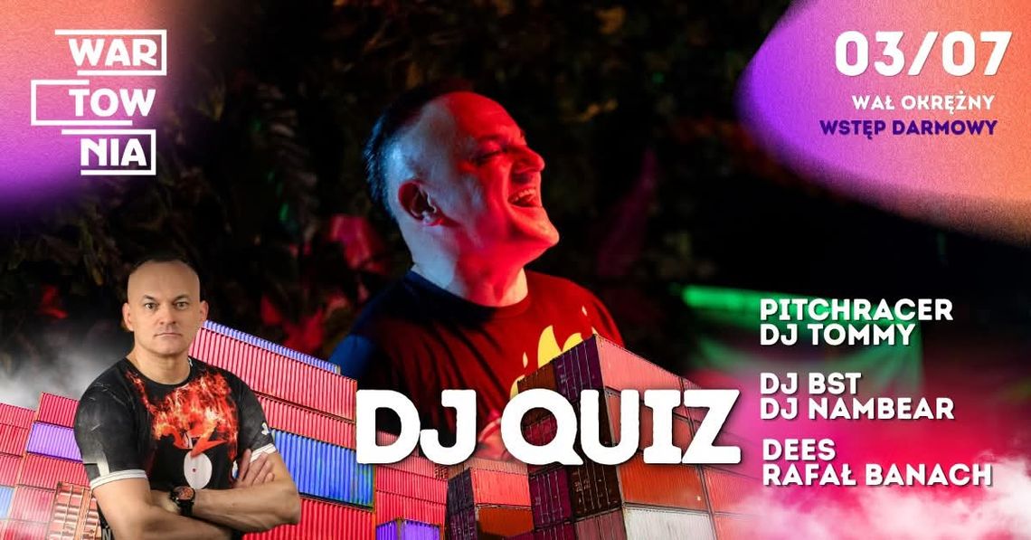 Wartownia - DJ Quiz