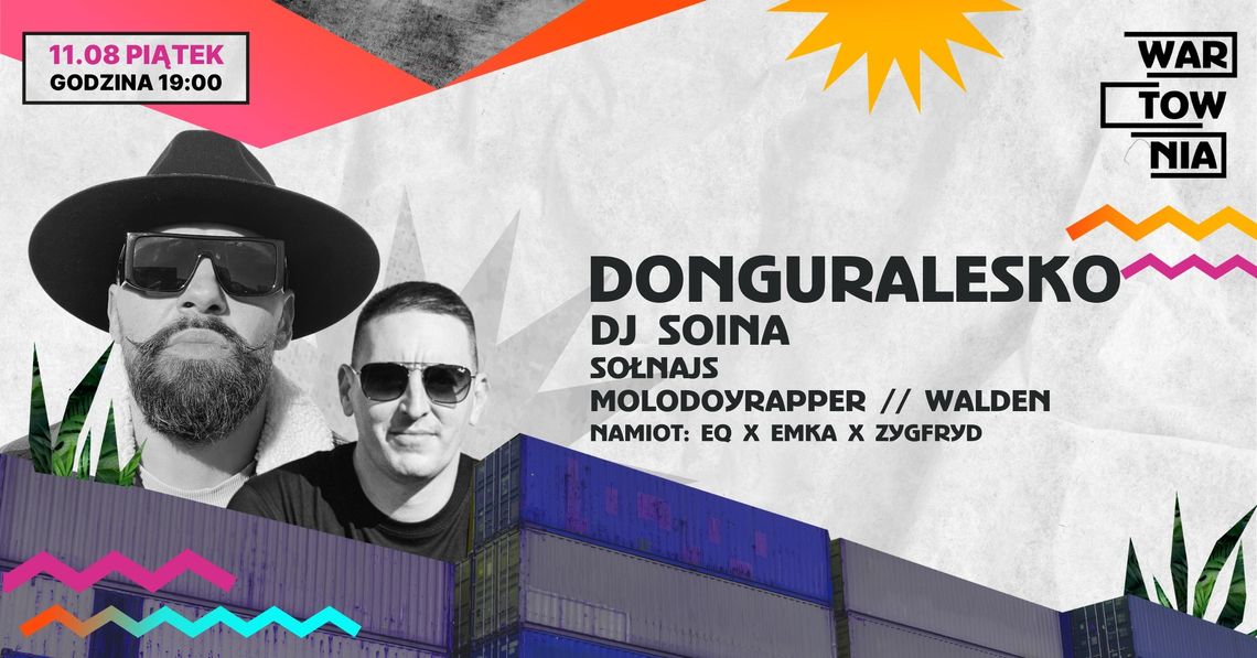 Wartownia: DONGURALESKO i DJ SOINA