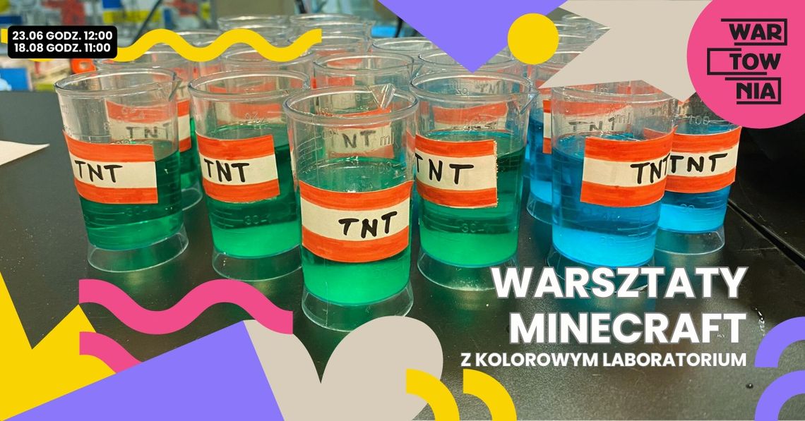 Wartownia - Warsztaty Minecraft z Kolorowym Laboratorium Wartownia - Warsztaty Minecraft z Kolorowym Laboratorium