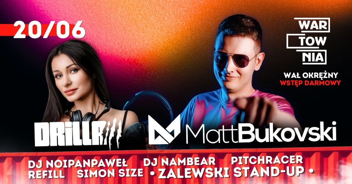Wartownia - Matt Bukovski & Drilla