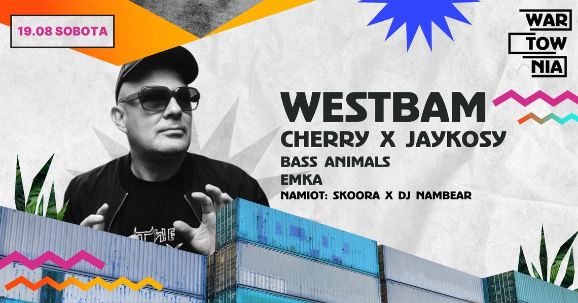 Wartownia: WESTBAM, CHERRY i JAYKOSY Wartownia: WESTBAM, CHERRY i JAYKOSY