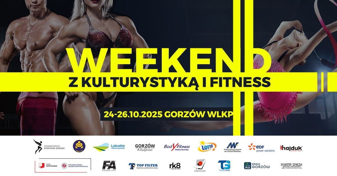 Weekend z Kulturystyką i Fitness Weekend z Kulturystyką i Fitness
