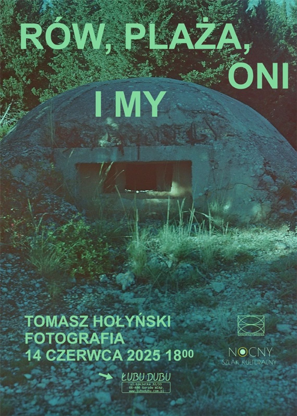 Wernisaż wystawy - Rów, plaża, oni i my Wernisaż wystawy - Rów, plaża, oni i my