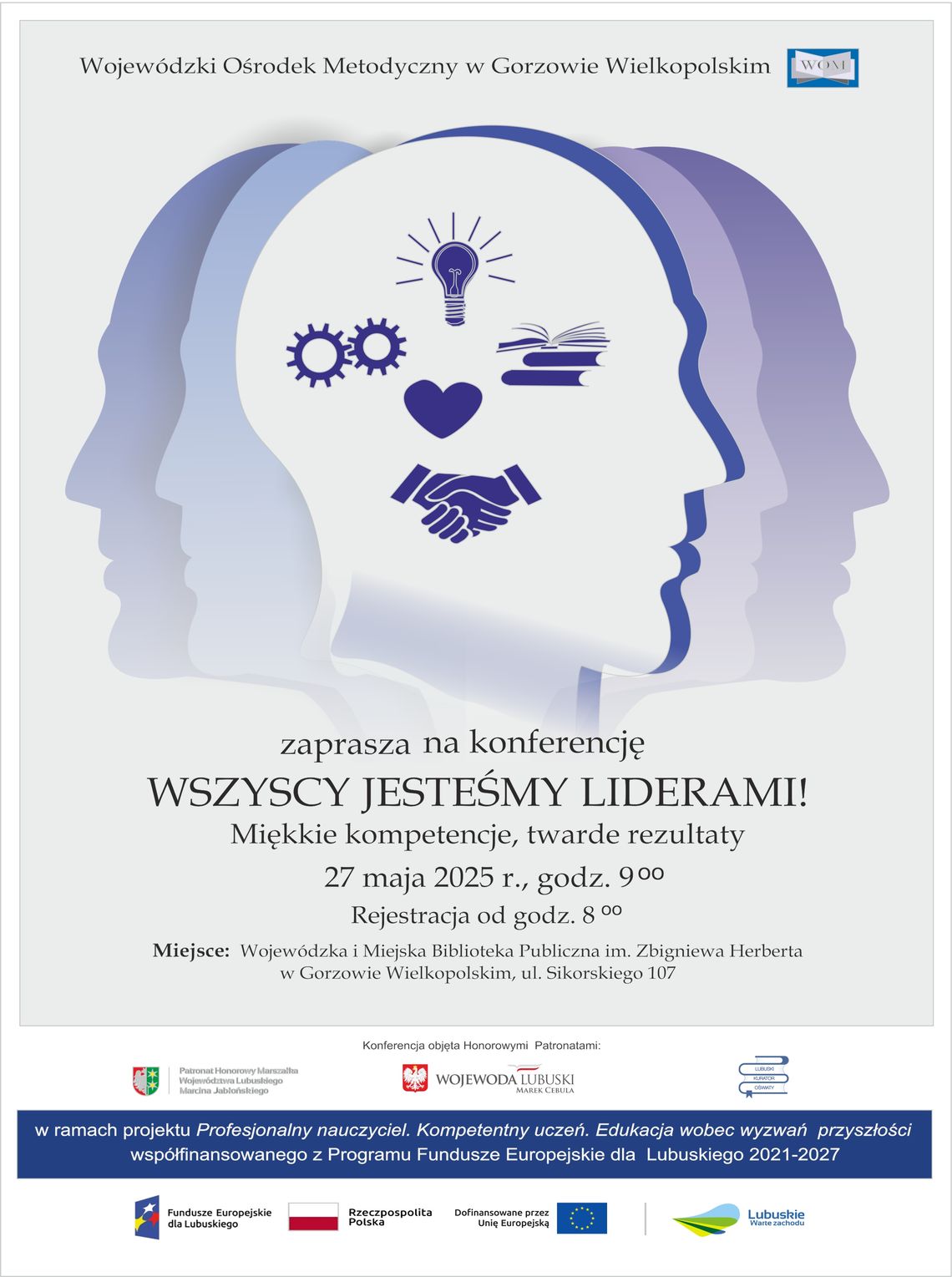Wszyscy jesteśmy liderami! - konferencja dla dyrektorów i nauczycieli