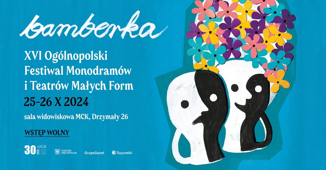 XVI Ogólnopolski Festiwal Monodramów i Teatrów Małych Form – „Bamberka”