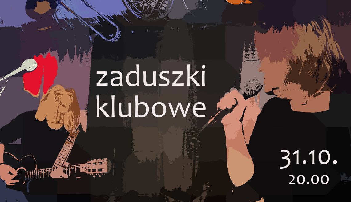 Zaduszki Klubowe Zaduszki Klubowe