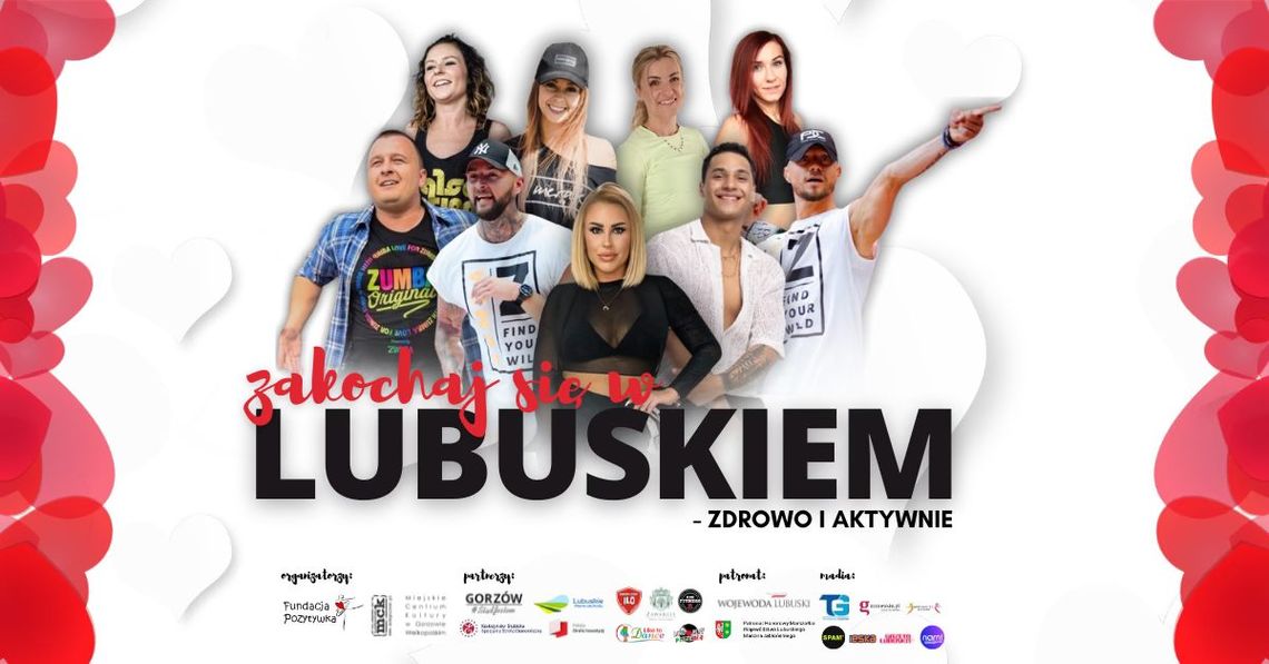 Zakochaj się w lubuskiem – zdrowo i aktywnie Zakochaj się w lubuskiem – zdrowo i aktywnie