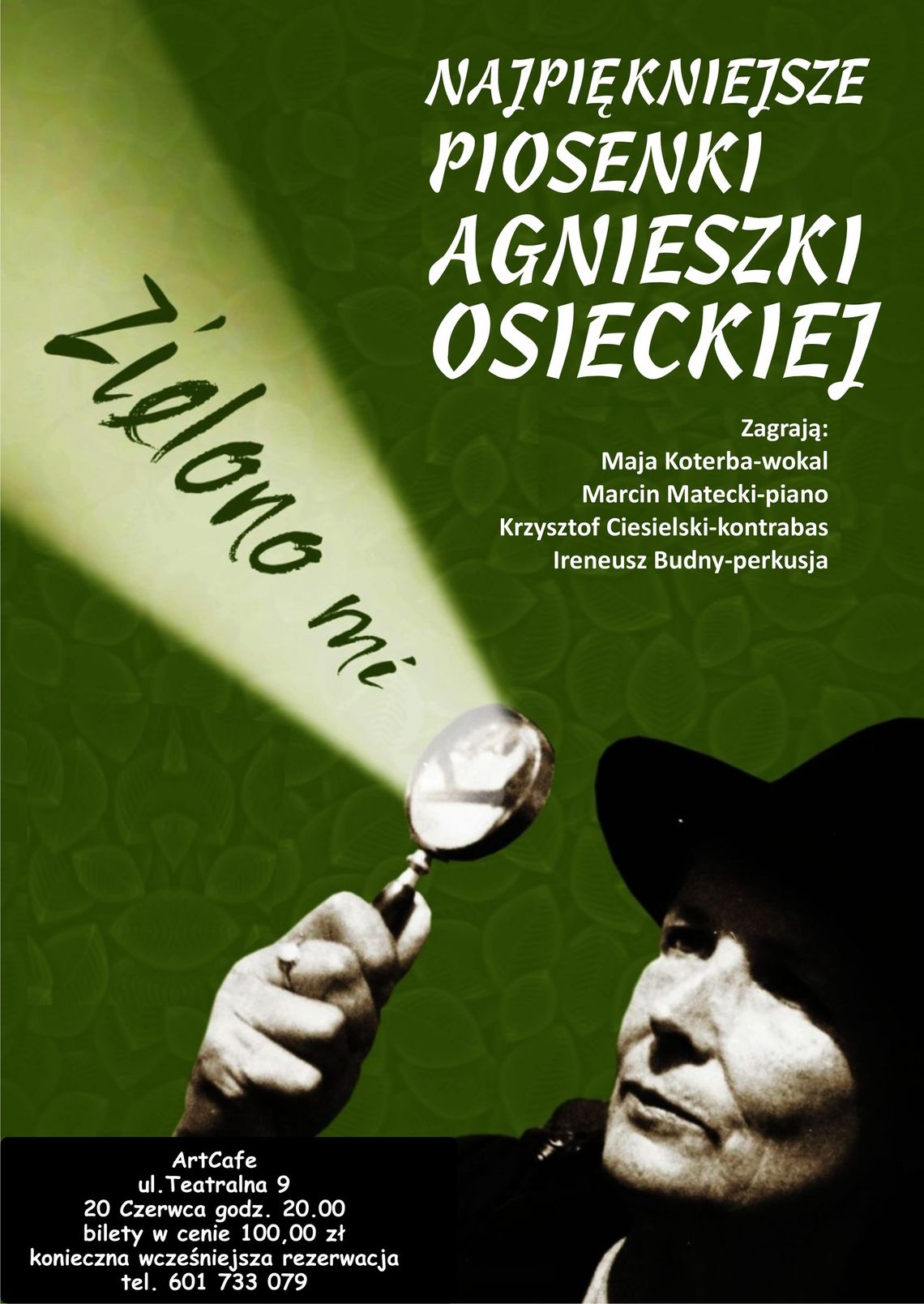 Zielono mi – Piosenki Agnieszki Osieckiej
